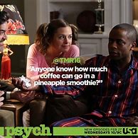 Image result for Psych Pineapple Quotes