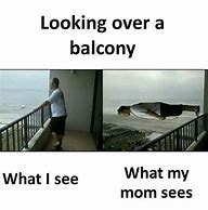Image result for Balcony Meme