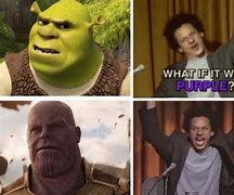 Image result for What If It Was Purple Meme