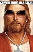 Image result for Things Jesus Never Said Meme