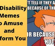 Image result for Disability Jokes Memes