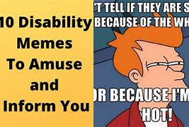 Image result for Disability and Health Care Memes