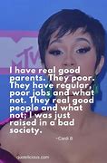 Image result for Cardi B Quote About School