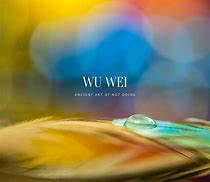Image result for Wu Wei Head Movement