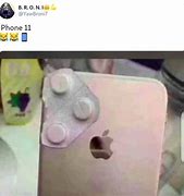 Image result for Memes About iPhone 11