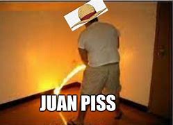 Image result for Funny Juan Memes