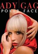 Image result for Lady Gaga Poker Face