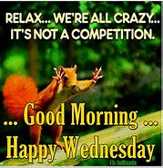 Image result for Have a Great Week MEME Funny