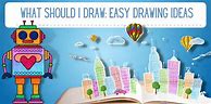 Image result for Picturw You Should Draw