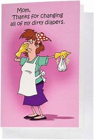 Image result for Someecards Funny Mom