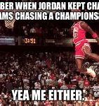Image result for Michael Jordan Meme