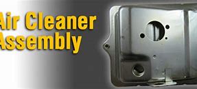 Image result for Small Engine Air Cleaner Housing