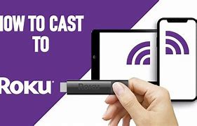 Image result for Cast to Roku TV From Android