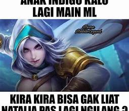 Image result for Mobile Legends Meme Indonesia