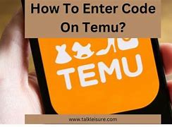 Image result for Enter Code On Temu