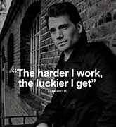 Image result for Work Harder Quotes