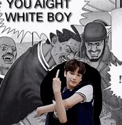 Image result for You Aight White Boy Meme Cat
