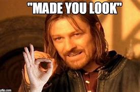 Image result for Look at You Meme