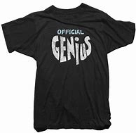 Image result for Man in Genius Shirt