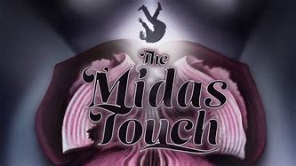 Image result for The Midas Touch Movie
