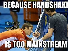 Image result for Two Types of People Tennis Meme