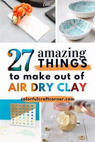 Image result for Things to Make Out of Air Dry Clay