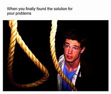 Image result for Just Enough Rope Meme