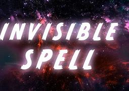 Image result for Spells to Become Invisible
