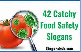 Image result for Food Safety Slogans