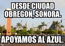 Image result for Memes De Sonora