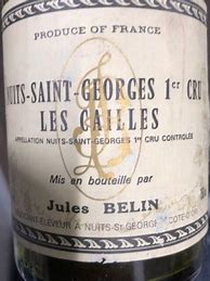 Image result for Jules Belin Nuits saint Georges Cailles