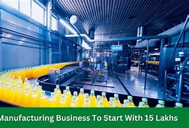 Image result for Big Manufacturing Business Ideas