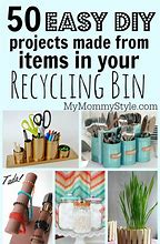Image result for Easy Reuse Ideas