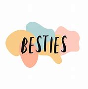 Image result for Best Friends Text