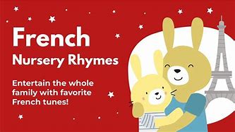 Image result for French Nursery Rhymes