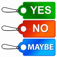 Image result for Yes No Maybe Clip Art