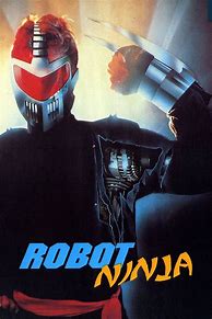 Image result for Robot Ninja Poster Art