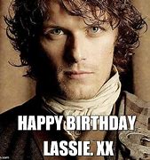 Image result for Outlander Happy Birthday Meme