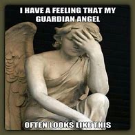 Image result for Funny Guardian Angel Comments and Images