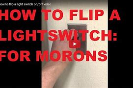 Image result for Light Switch Flipped Off