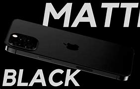 Image result for Matte Black Colour iPhone