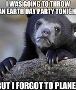 Image result for Anti Earth Day Memes