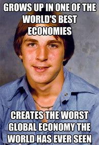 Image result for Old Economy Steve Meme