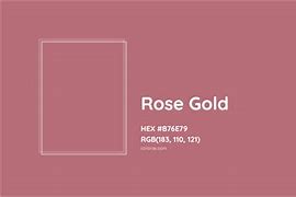Image result for Rose Gold Color No