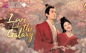 Image result for Love Like the Galaxy Ling Bu Yi