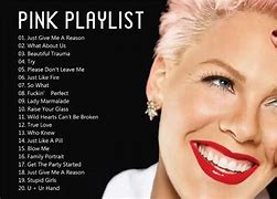 Image result for Pink Songs List