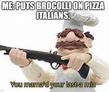 Image result for Italian Chef Pizza Meme