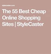 Image result for The Best Cheap Online Shopping Sites