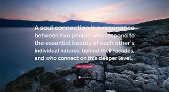 Image result for Spiritual Connection Quotes
