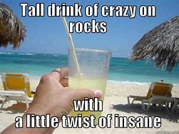 Image result for Beach Drink Meme